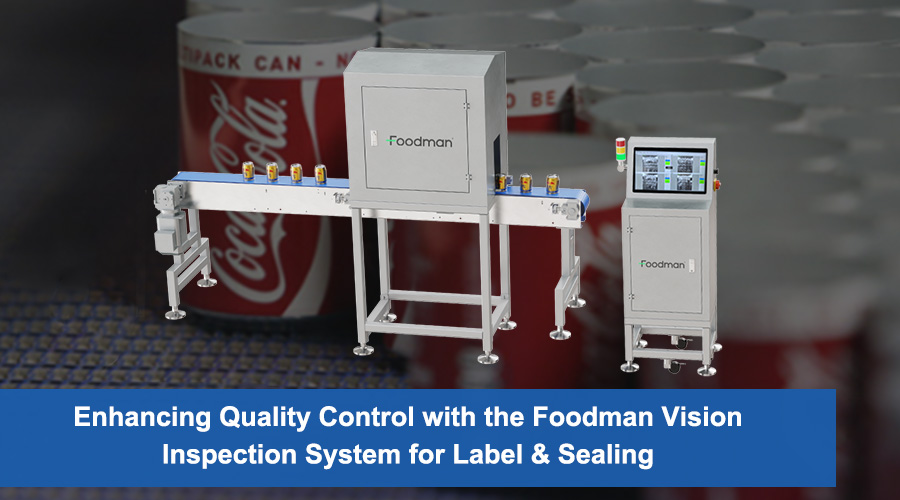foodman vision inspection system for label and sealing