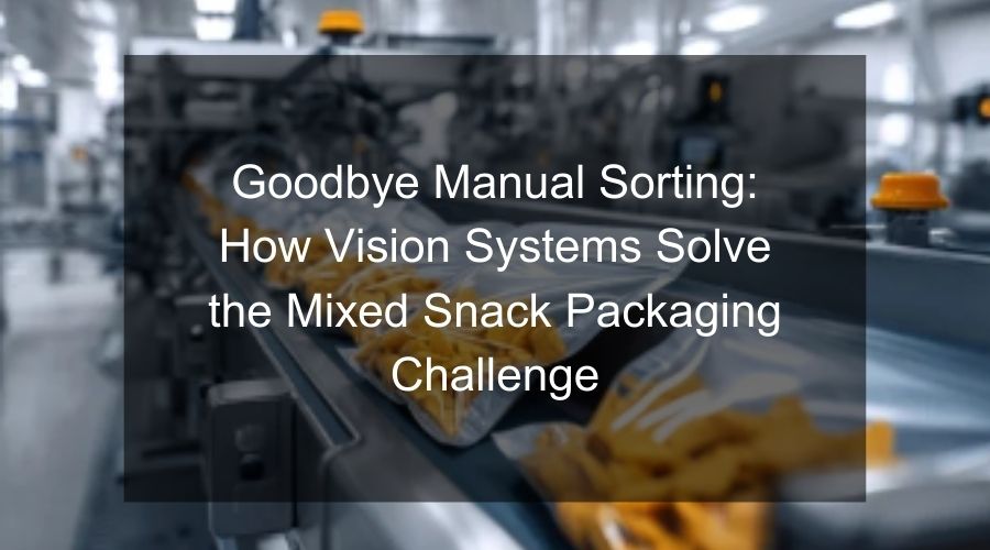 A vision inspection system scanning mixed snack packages on a conveyor belt.